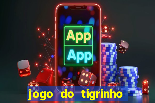 jogo do tigrinho foi legalizado no brasil