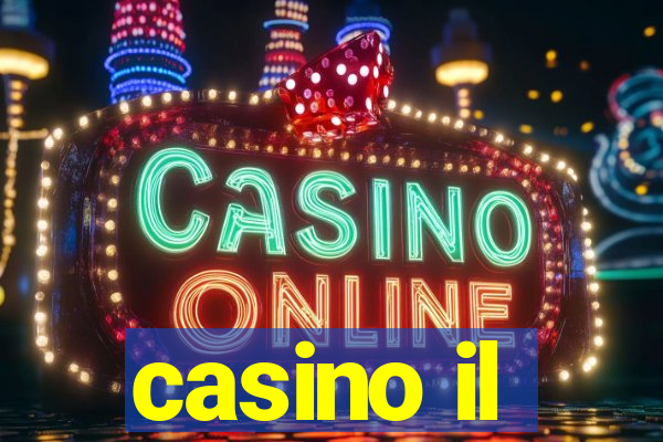 casino il