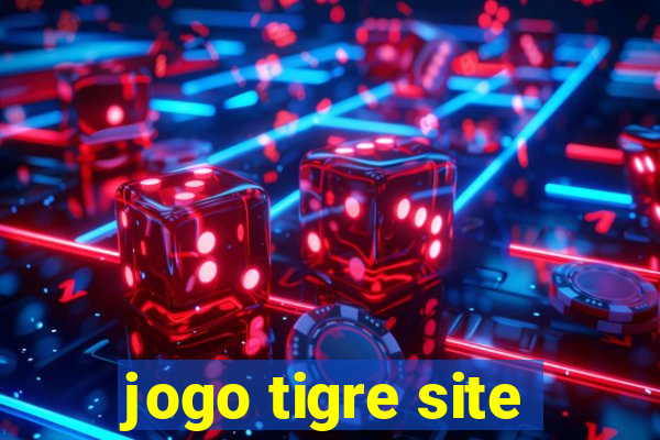 jogo tigre site