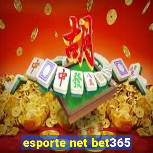 esporte net bet365