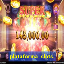 plataforma slots pagando hoje