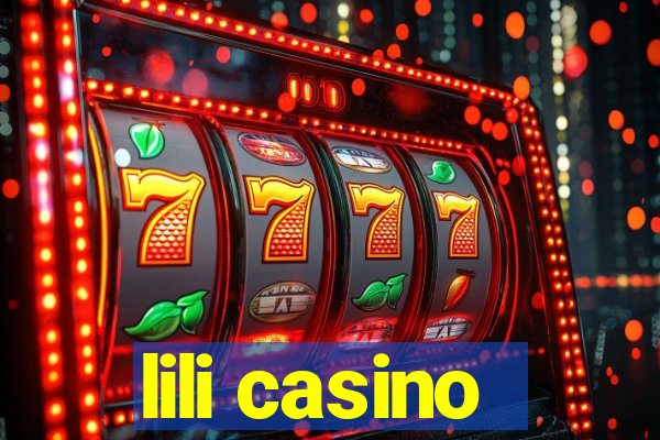 lili casino