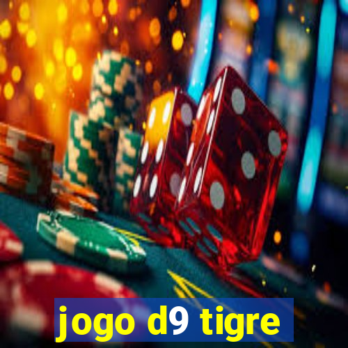 jogo d9 tigre