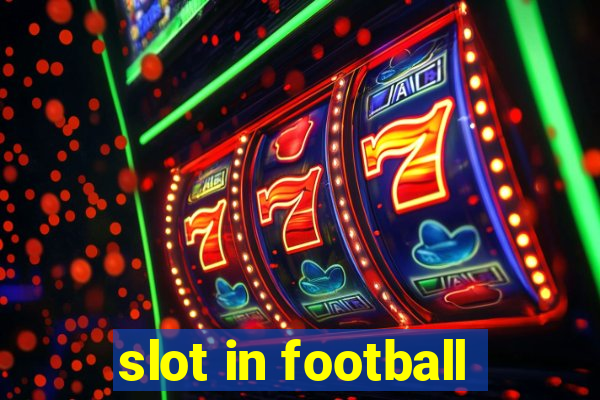 slot in football