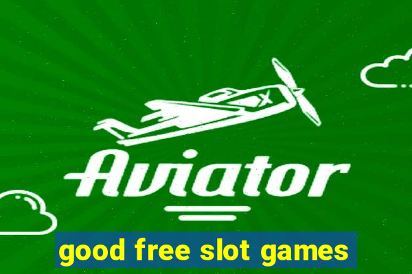 good free slot games