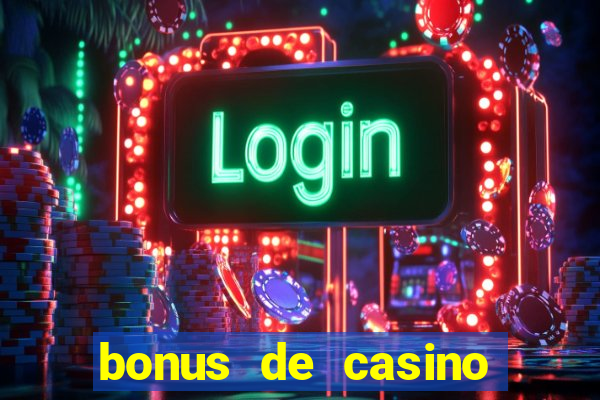 bonus de casino sem deposito 2024