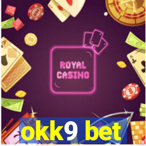 okk9 bet