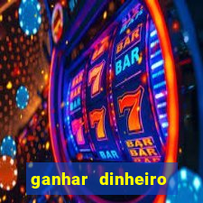 ganhar dinheiro fortune tiger