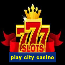 play city casino