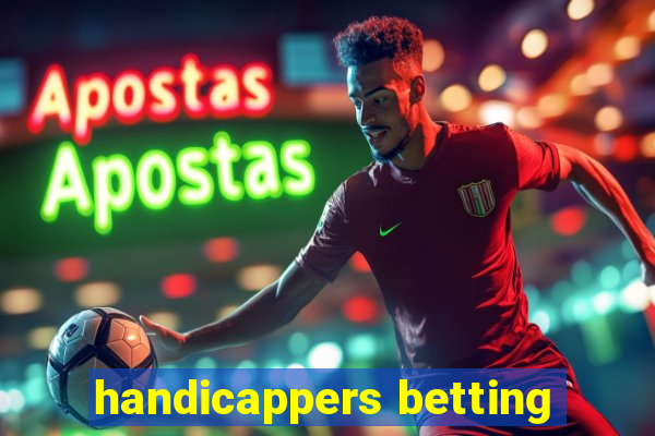 handicappers betting