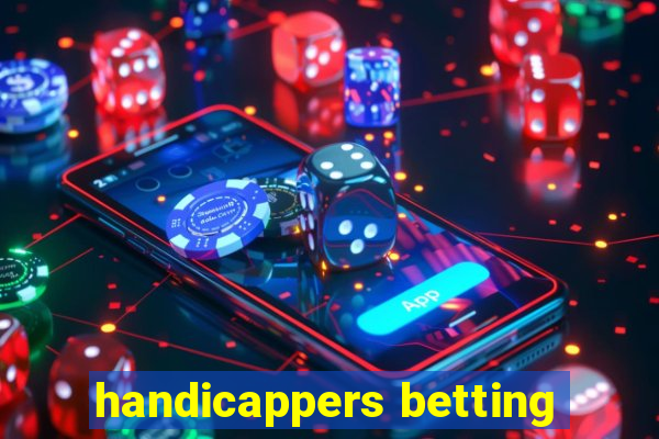 handicappers betting