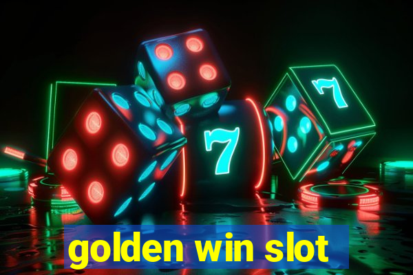 golden win slot