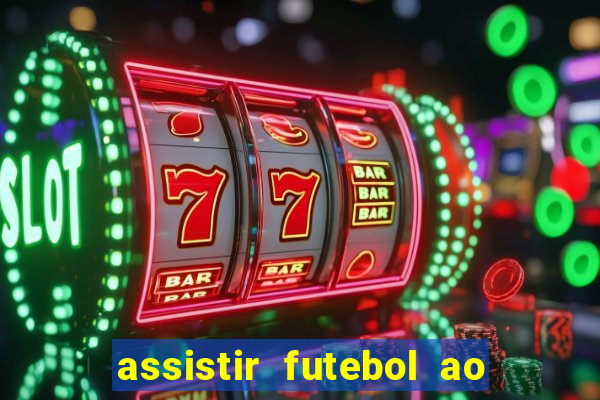 assistir futebol ao vivo rmc