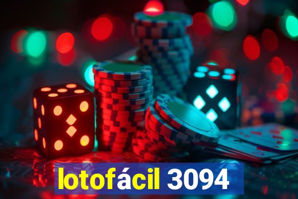 lotofácil 3094