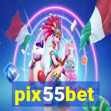 pix55bet