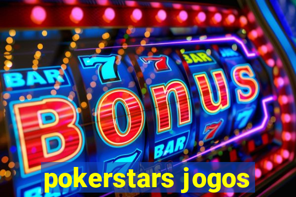 pokerstars jogos