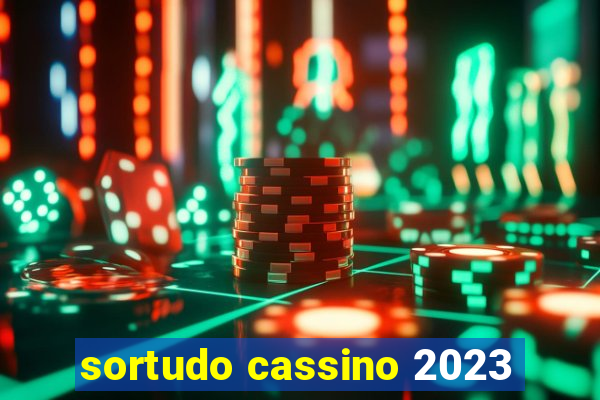 sortudo cassino 2023