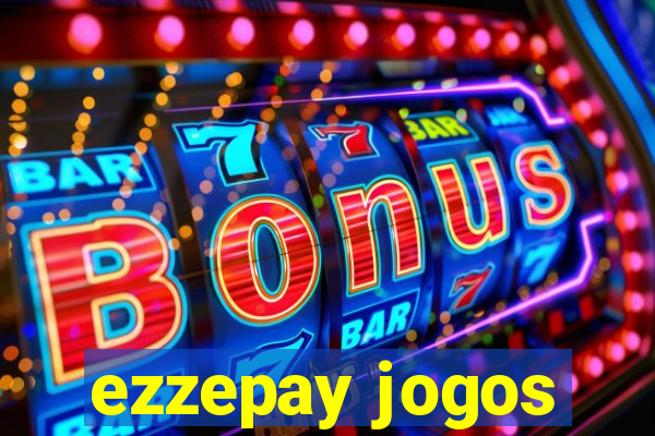 ezzepay jogos