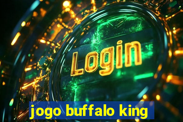 jogo buffalo king