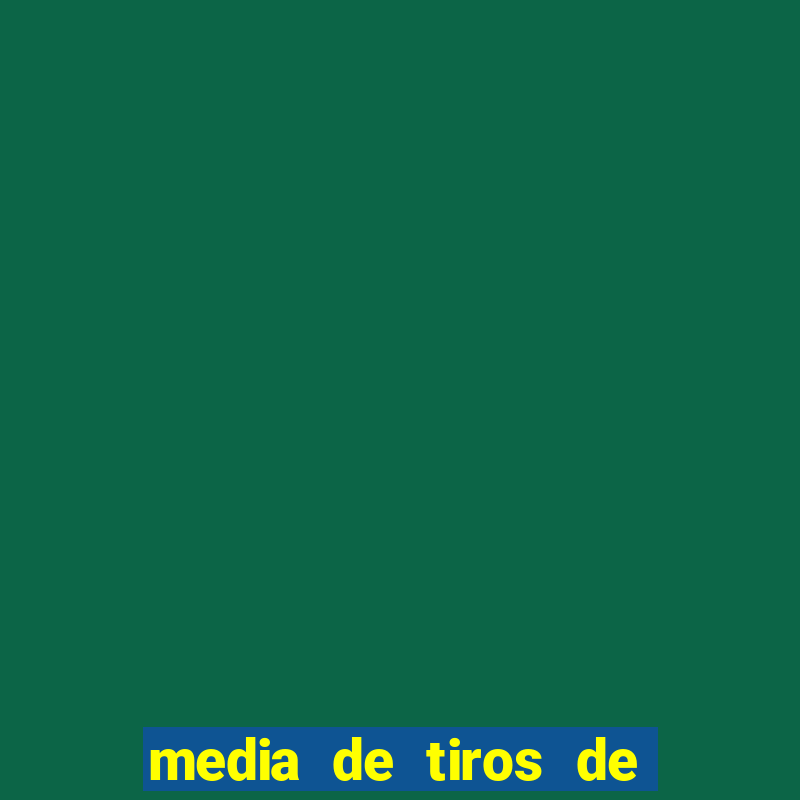 media de tiros de meta por jogo