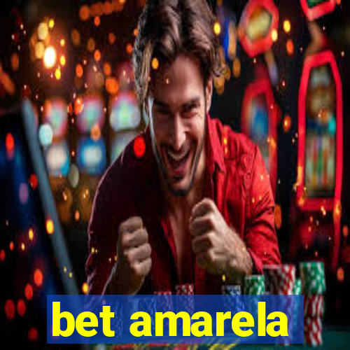 bet amarela