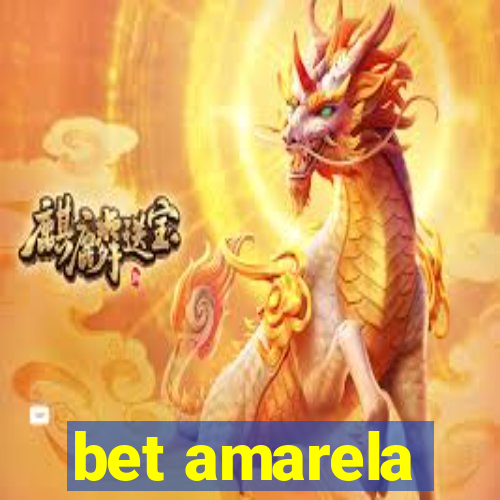 bet amarela