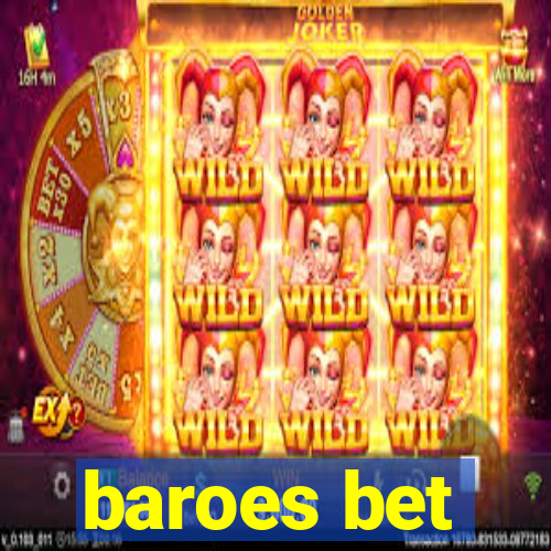 baroes bet