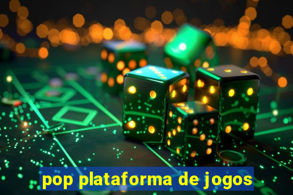 pop plataforma de jogos