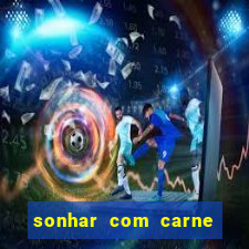 sonhar com carne de porco no jogo do bicho