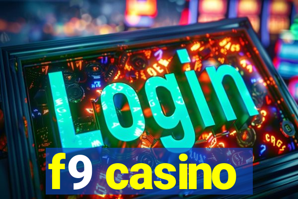 f9 casino