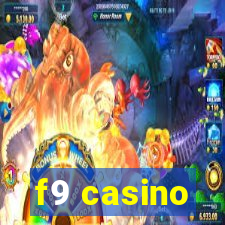 f9 casino