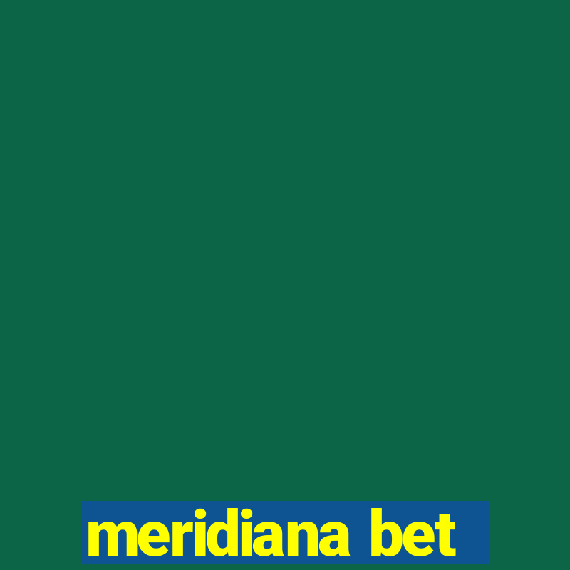 meridiana bet