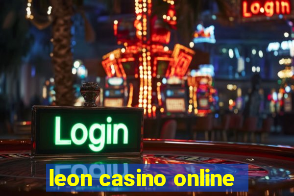 leon casino online