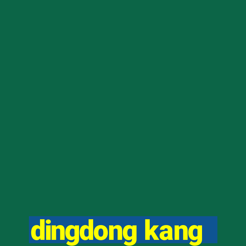 dingdong kang