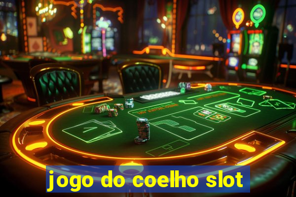 jogo do coelho slot