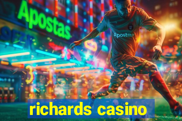 richards casino