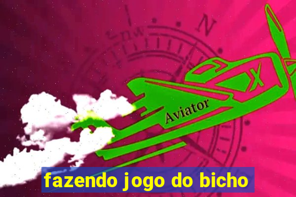 fazendo jogo do bicho