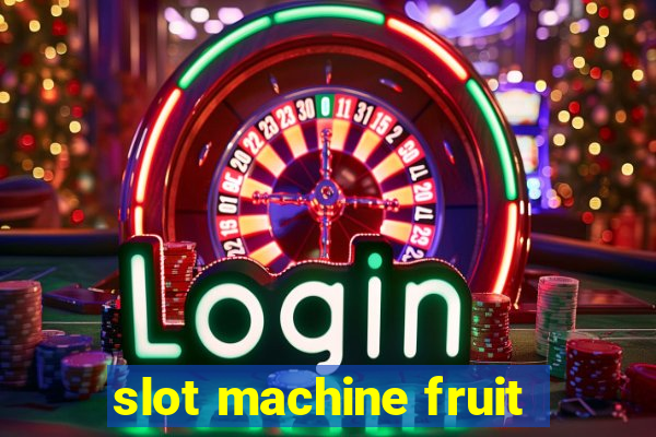 slot machine fruit