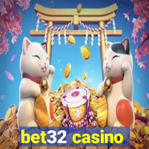 bet32 casino