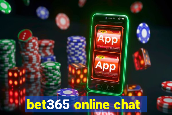 bet365 online chat