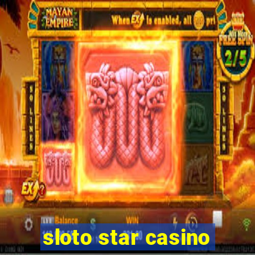 sloto star casino