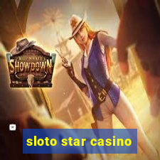 sloto star casino