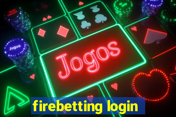 firebetting login