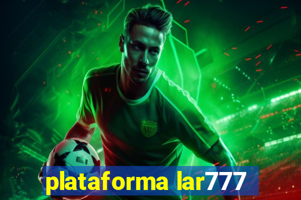 plataforma lar777