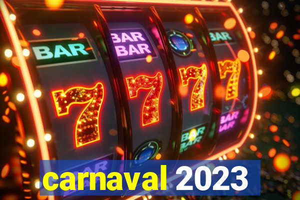 carnaval 2023