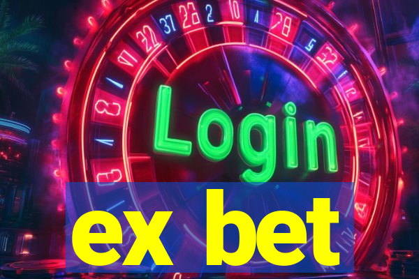 ex bet