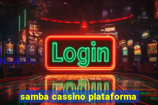 samba cassino plataforma