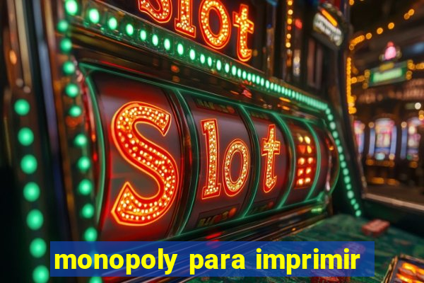 monopoly para imprimir