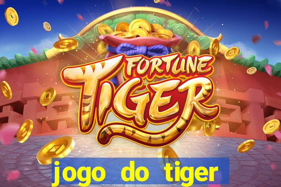 jogo do tiger bonus sem deposito