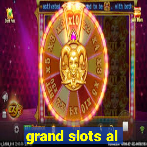 grand slots al